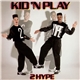 Kid 'N' Play - 2 Hype